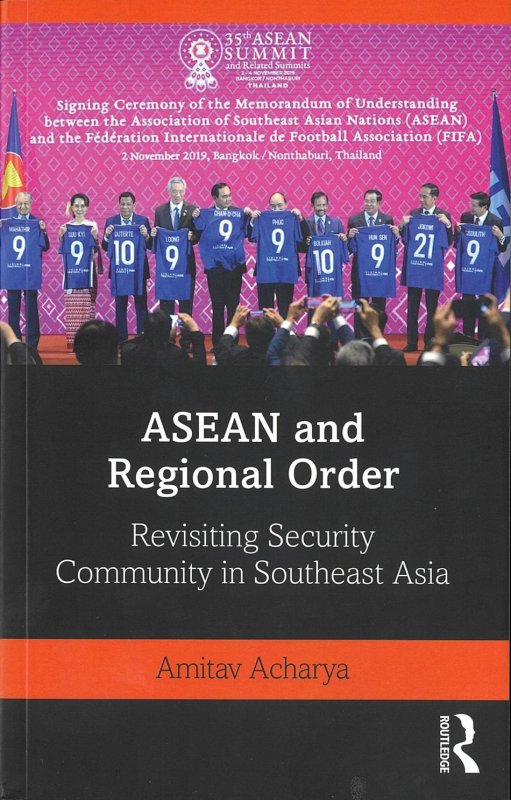 ASEAN and Regional Order