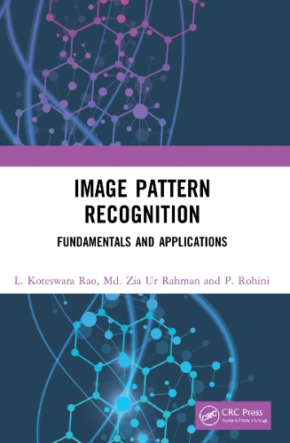 Image Pattern Recognition: Fundamentals and Applications.