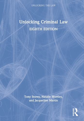 Unlocking Criminal Law. 8th edition