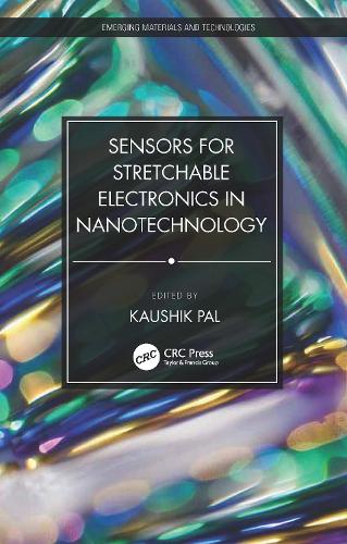Sensors for Stretchable Electronics in Nanotechnology.