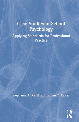 Case Studies in School Psychology