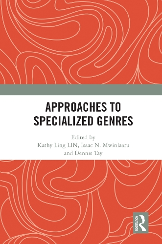Approaches to Specialized Genres.
