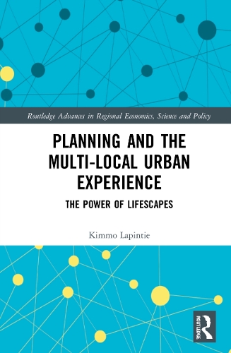 Planning and the Multi-local Urban Experience