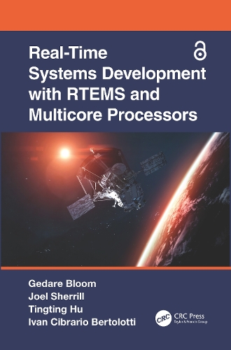 Real-Time Systems Development with RTEMS and Multicore Processors.