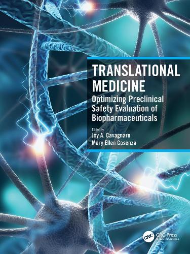 Translational Medicine: Optimizing Preclinical Safety Evaluation of Biopharmaceuticals.