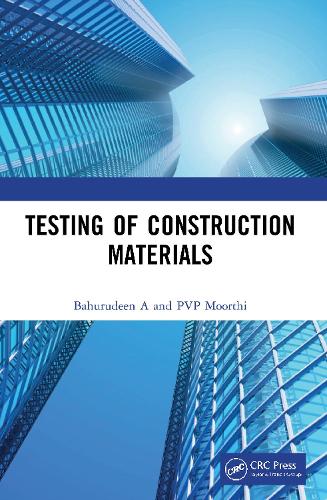 Testing of Construction Materials.