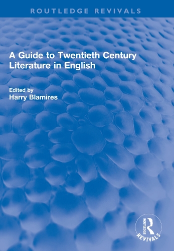 A Guide to Twentieth Century Literature in English.