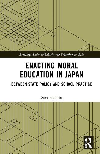 Enacting Moral Education in Japan
