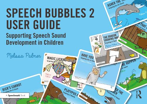 Speech Bubbles 2 User Guide: Supporting Speech Sound Development in Children.