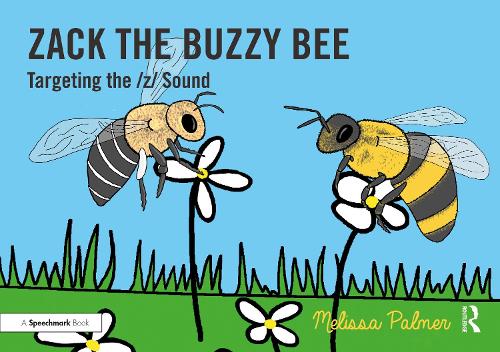 Zack the Buzzy Bee: Targeting the z Sound.