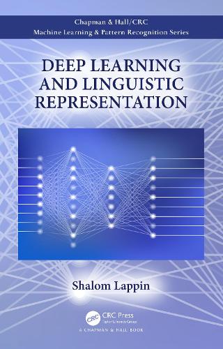 Deep Learning and Linguistic Representation.