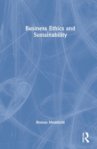 Business Ethics and Sustainability.