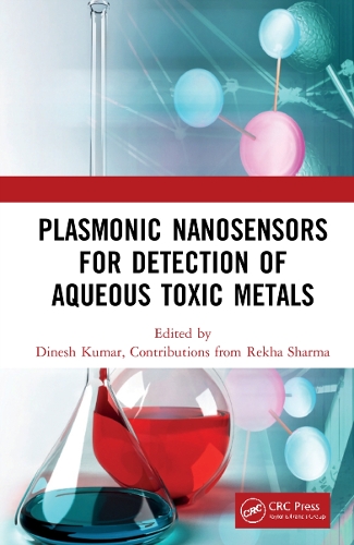 Plasmonic Nanosensors for Detection of Aqueous Toxic Metals.