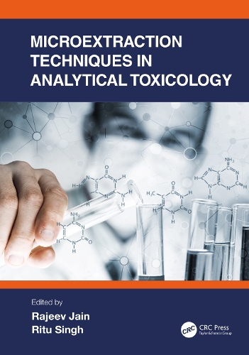 Microextraction Techniques in Analytical Toxicology.