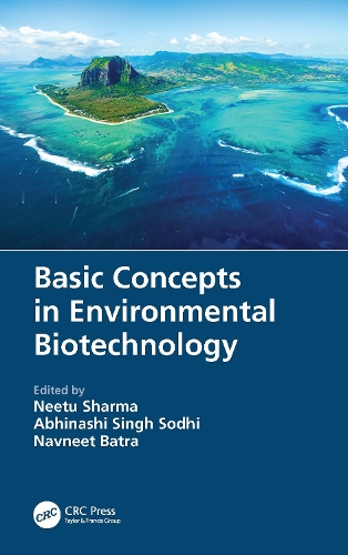 Basic Concepts in Environmental Biotechnology.