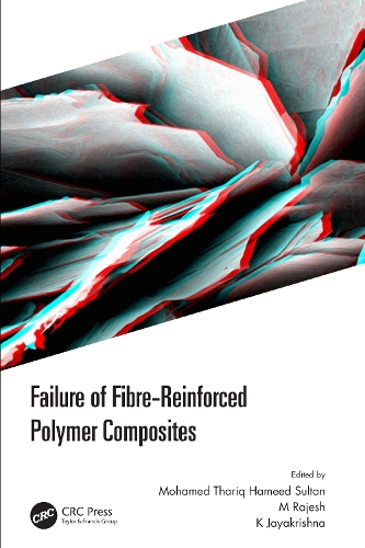 Failure of Fibre-Reinforced Polymer Composites.