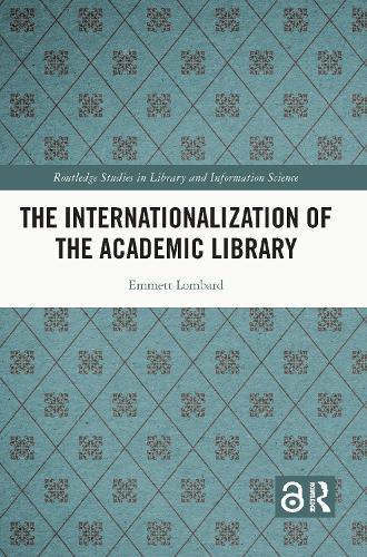 The Internationalization of the Academic Library.