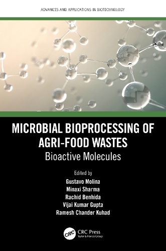Microbial Bioprocessing of Agri-food Wastes: Bioactive Molecules.