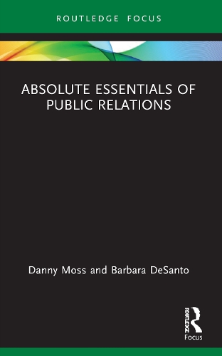 Absolute Essentials of Public Relations.