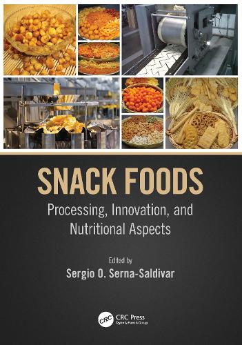Snack Foods: Processing, Innovation, and Nutritional Aspects.