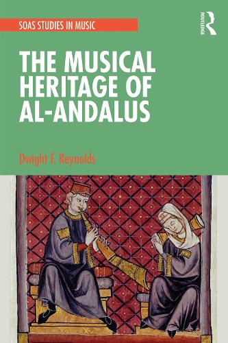 The Musical Heritage of Al-Andalus.