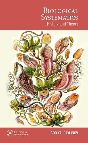 Biological Systematics: History and Theory.