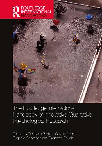The Routledge International Handbook of Innovative Qualitative Psychological Research.