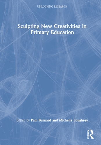 Sculpting New Creativities in Primary Education.