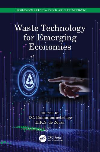 Waste Technology for Emerging Economies.