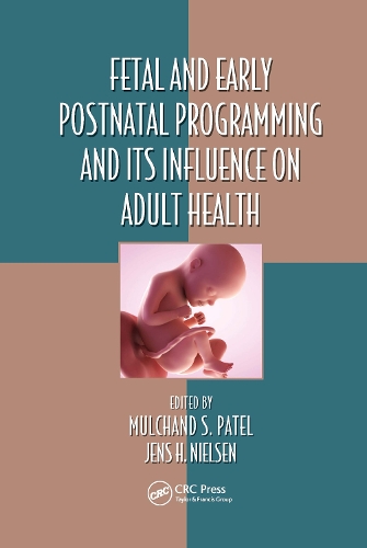 Fetal and Early Postnatal Programming and its Influence on Adult Health.
