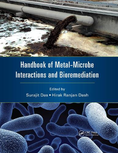 Handbook of Metal-Microbe Interactions and Bioremediation.