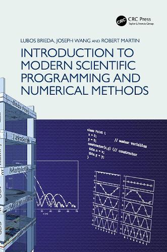 Introduction to Modern Scientific Programming and Numerical Methods.