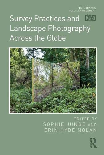 Survey Practices and Landscape Photography Across the Globe.