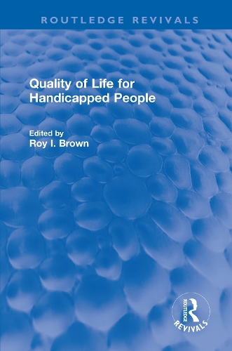 Quality of Life for Handicapped People.