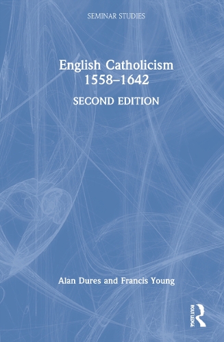 English Catholicism 1558-1642.