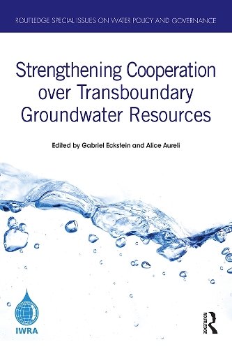 Strengthening Cooperation over Transboundary Groundwater Resources.