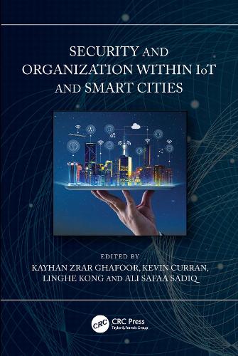 Security and Organization within IoT and Smart Cities.