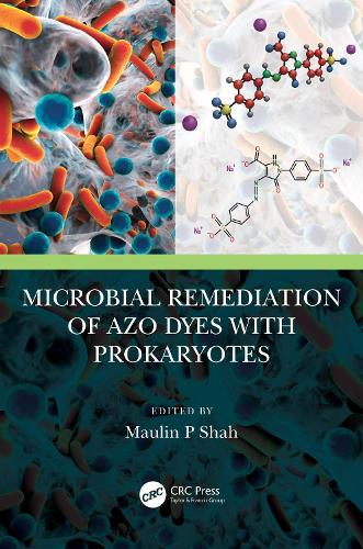 Microbial Remediation of Azo Dyes with Prokaryotes.