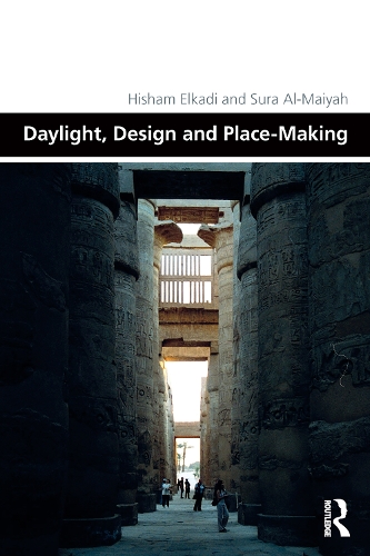 Daylight, Design and Place-Making.