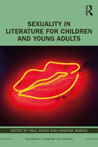 Sexuality in Literature for Children and Young Adults.