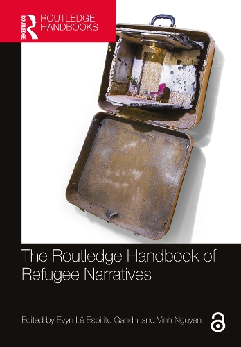 The Routledge Handbook of Refugee Narratives.