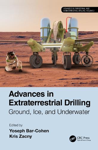 Advances in Extraterrestrial Drilling:: Ground, Ice, and Underwater.