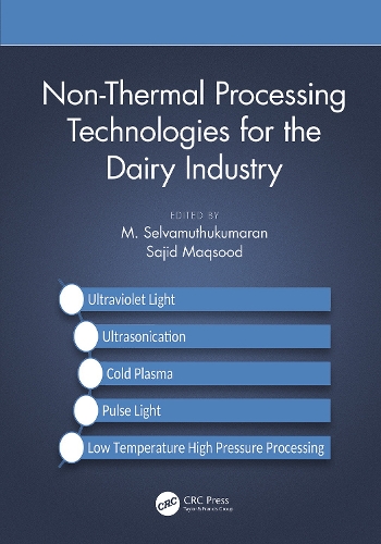 Non-Thermal Processing Technologies for the Dairy Industry.