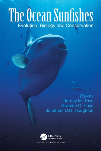 The Ocean Sunfishes: Evolution, Biology and Conservation.