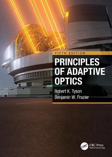 Principles of Adaptive Optics. 5th edition