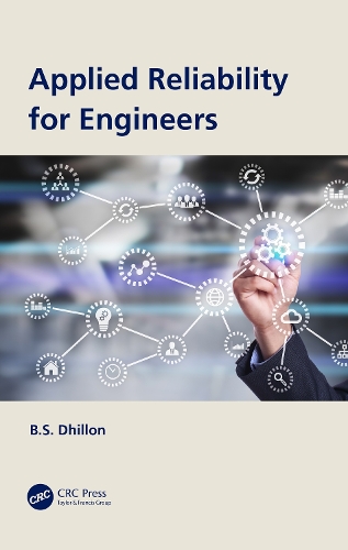 Applied Reliability for Engineers.
