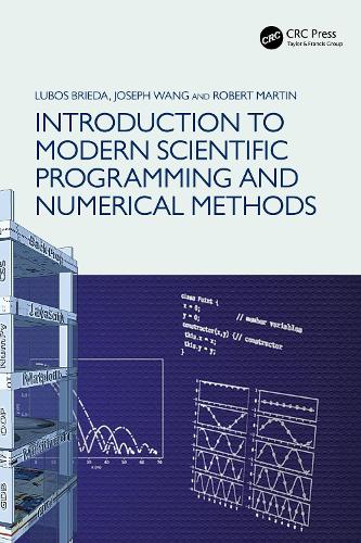 Introduction to Modern Scientific Programming and Numerical Methods.