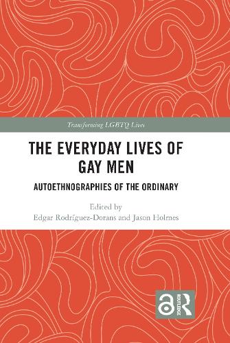 The Everyday Lives of Gay Men