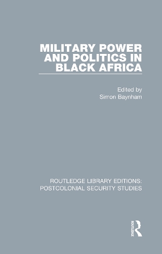 Military Power and Politics in Black Africa.