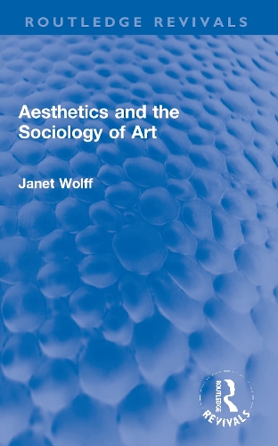 Aesthetics and the Sociology of Art.